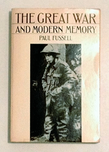 The Great War and Modern Memory