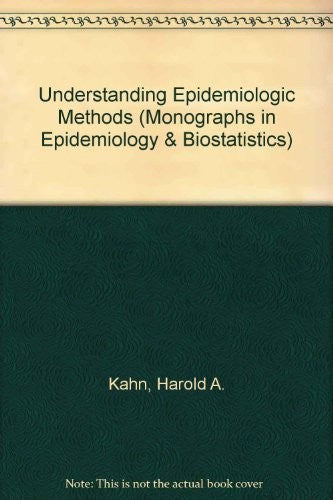 Understanding Epidemiologic Methods