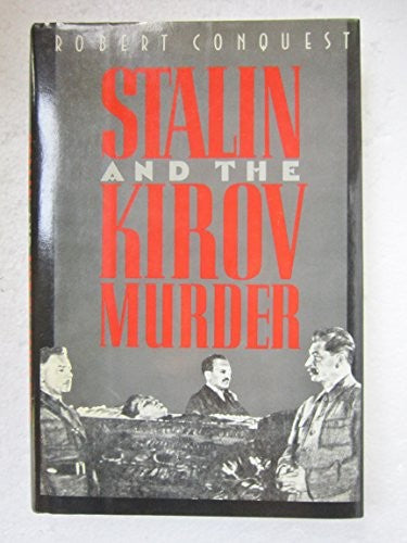 Stalin and the Kirov Murder