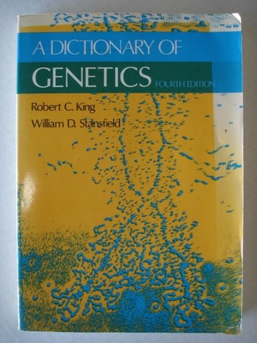 A Dictionary of Genetics