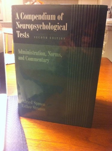 A Compendium of Neuropsychological Tests