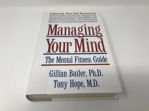 Managing Your Mind