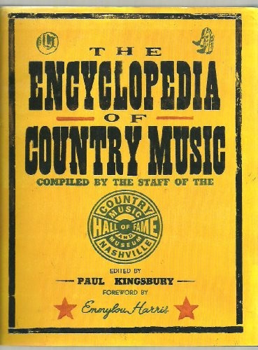 The Encyclopedia of Country Music