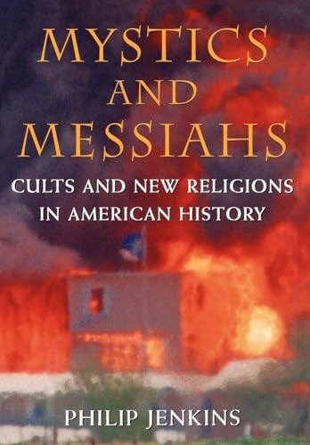 Mystics and Messiahs