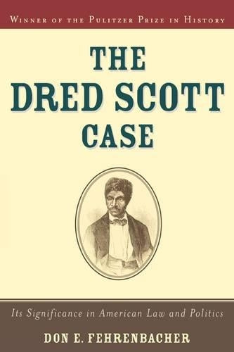 The Dred Scott Case