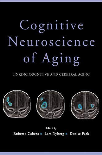 Cognitive Neuroscience of Aging