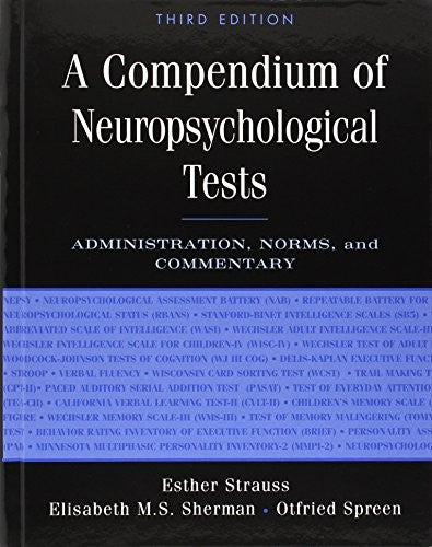 A Compendium of Neuropsychological Tests