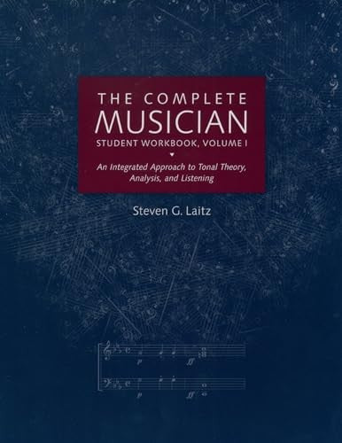 The Complete Musician: Student Workbook v.1