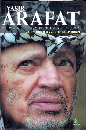 Yasir Arafat a Political Biography