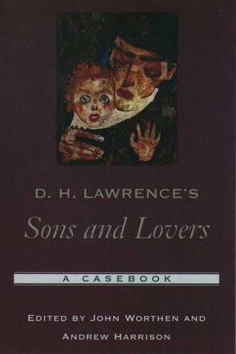 D. H. Lawrence's Sons and Lovers