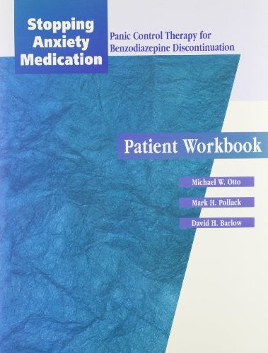 Stopping Anxiety Medication: Client Workbook