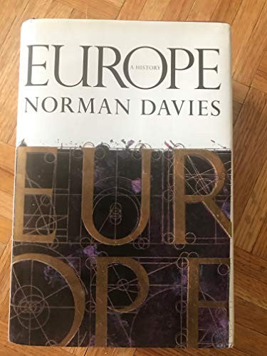 Europe: a History ***Ref 0-19-820171-0***