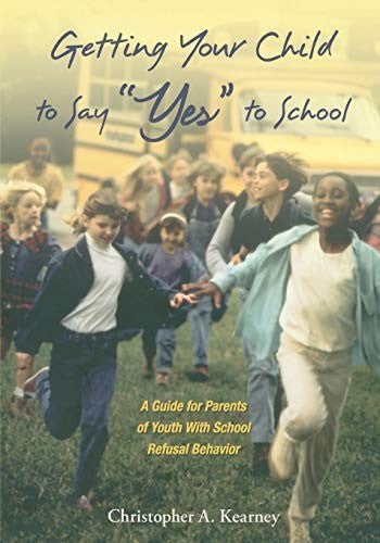 Getting Your Child to Say "Yes" to School