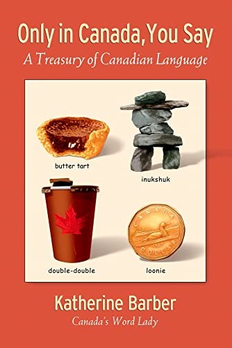 Only in Canada You Say