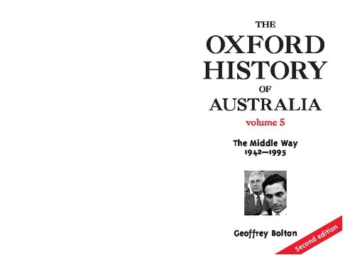The Oxford History of Australia Volume 5