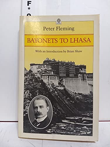 Bayonets to Lhasa