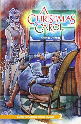 Oxford Progressive English Readers: Grade 2: A Christmas Carol