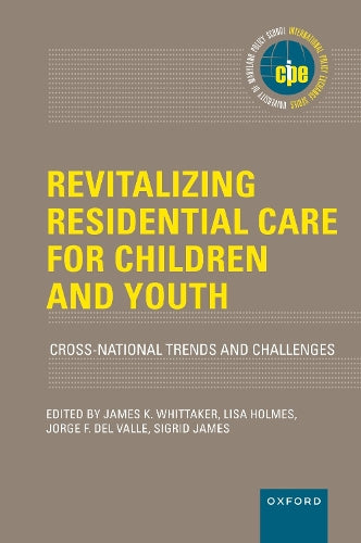 Revitalizing Residential Care for Children and Youth