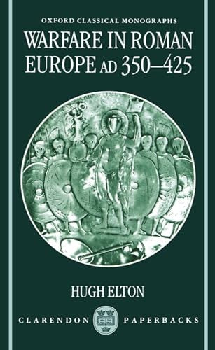 Warfare in Roman Europe AD 350-425