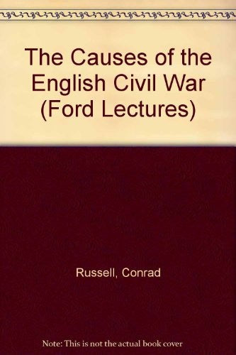 The Causes of the English Civil War