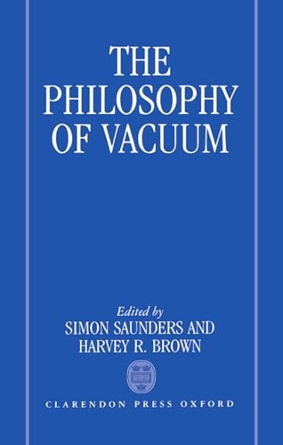 The Philosophy of Vacuum