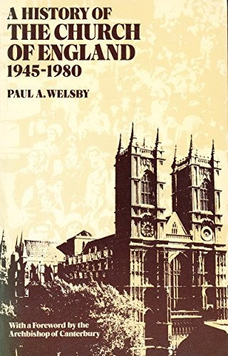 A History of the Church of England, 1945-80