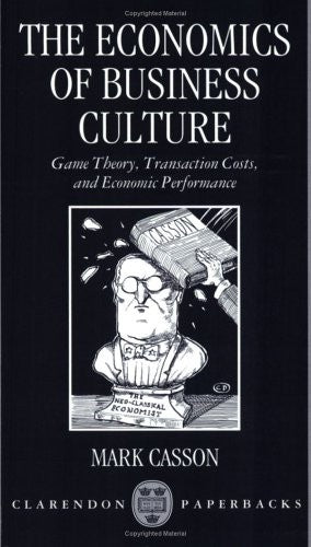 The Economics of Business Culture