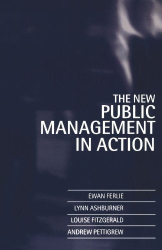 The New Public Management in Action