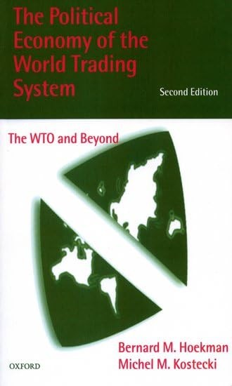 The Political Economy of the World Trading System