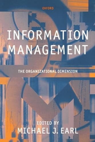 Information Management: The Organizational Dimension