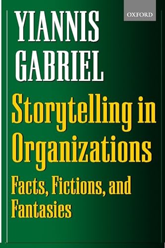 Storytelling in Organizations