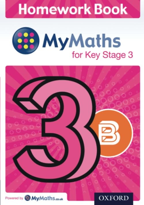 Mymaths: For Key Stage 3: Homework Book 3b