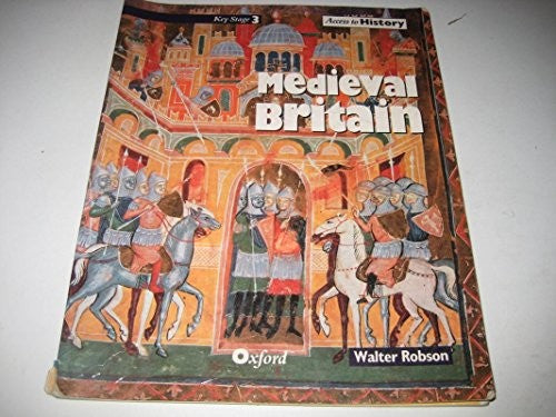 Access to History: Medieval Britain