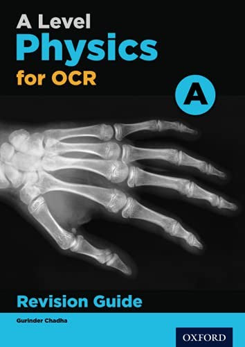 A Level Physics for OCR A Revision Guide