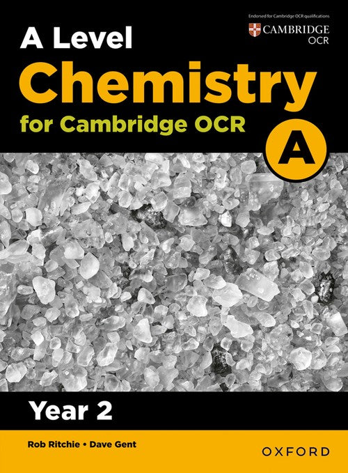 A Level Chemistry for OCR A: Year 2