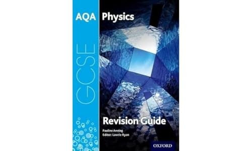 AQA GCSE Physics Revision Guide