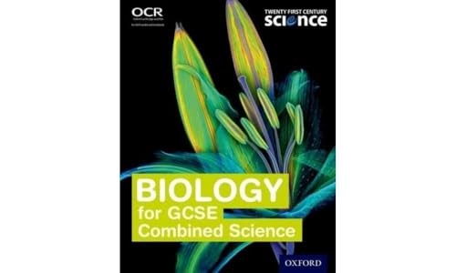 Twenty First Century Science: Biology for GCSE Combined Science Student Book