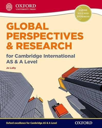 Global Perspectives and Research for Cambridge International AS & A Level