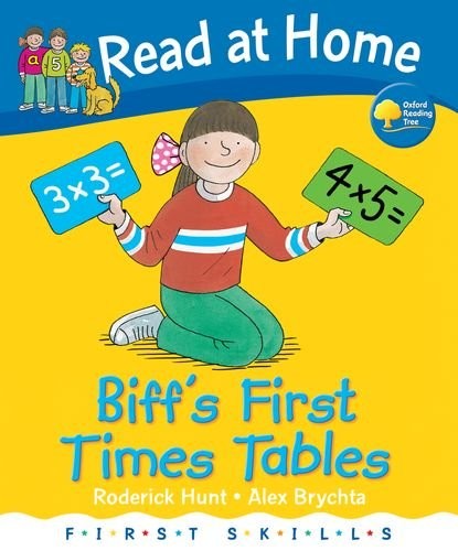 Oxford Reading Tree Read At Home First Skills Biff's First Times Tables