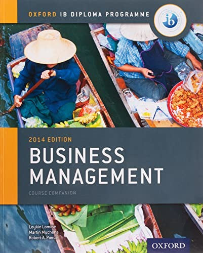 Oxford IB Diploma Programme: Business Management Course Companion