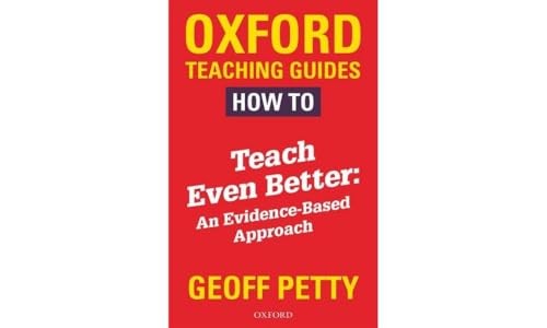 How to Teach Even Better: An Evidence-Based Approach