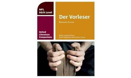 Oxford Literature Companions: Der Vorleser: study guide for AS/A Level German set text