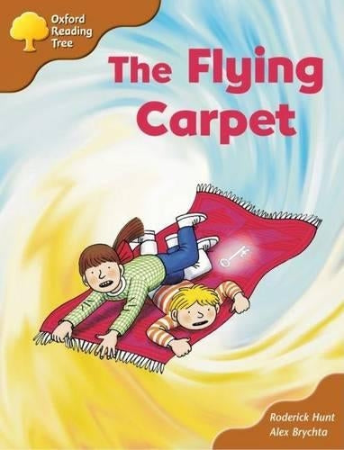 Oxford Reading Tree: Stage 8: Magpie Storybooks (magic Key): the Flying Carpet