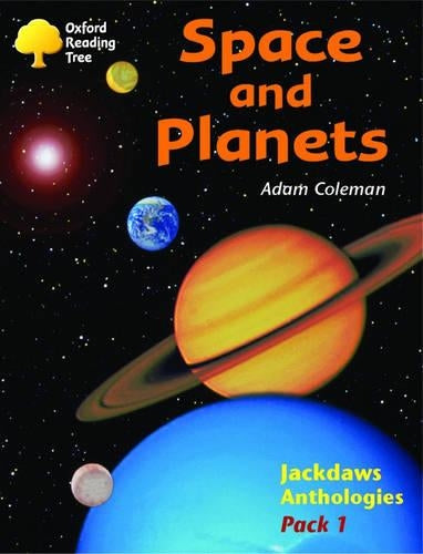 Oxford Reading Tree: Levels 8-11: Jackdaws: Pack 1: Space and Planets