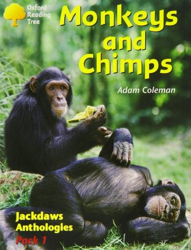 Oxford Reading Tree: Levels 8-11: Jackdaws: Pack 1: Monkeys and Chimps