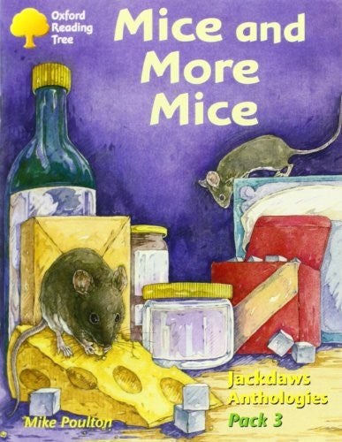 Oxford Reading Tree: Levels 8-11: Jackdaws: Pack 3: Mice and More Mice
