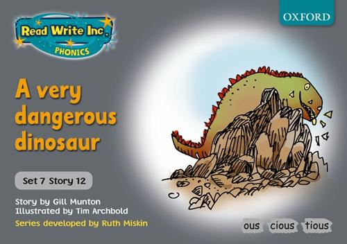 Read Write Inc Phonics Grey Set 7 Storybooks A Very Dangerous Dinosaur