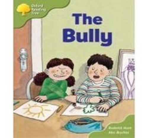 Oxford Reading Tree: Stage 7: More Storybooks A: the Bully