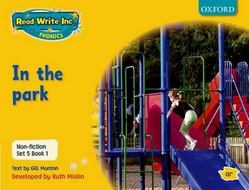 Read Write Inc Phonics Non-fiction Yellow Set 5 Book 1 In the Park