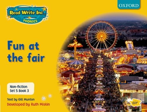 Read Write Inc Phonics Non-fiction Yellow Set 5 Book 3 Fun at the Fair